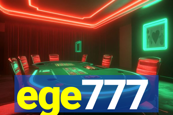 ege777