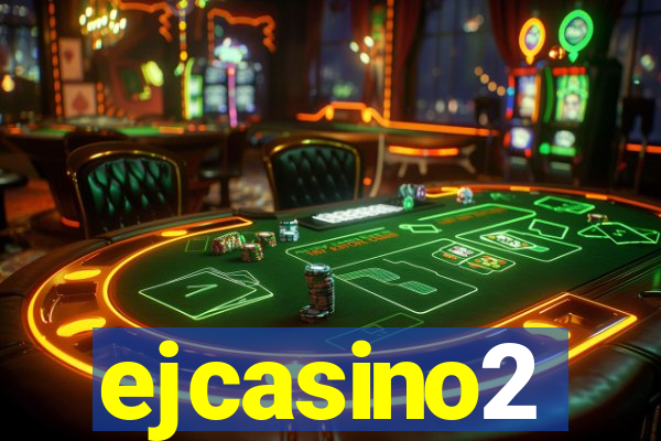 ejcasino2