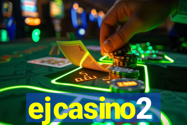 ejcasino2