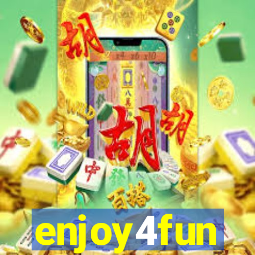 enjoy4fun