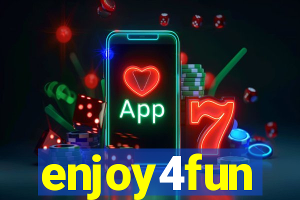 enjoy4fun