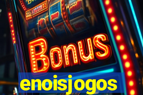 enoisjogos