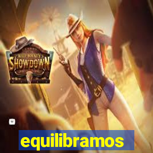 equilibramos