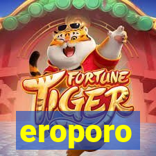 eroporo