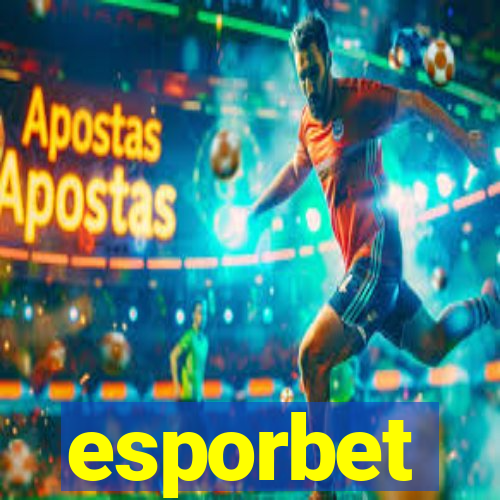 esporbet