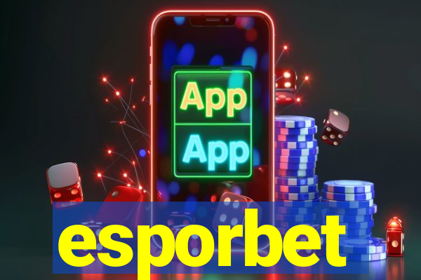 esporbet