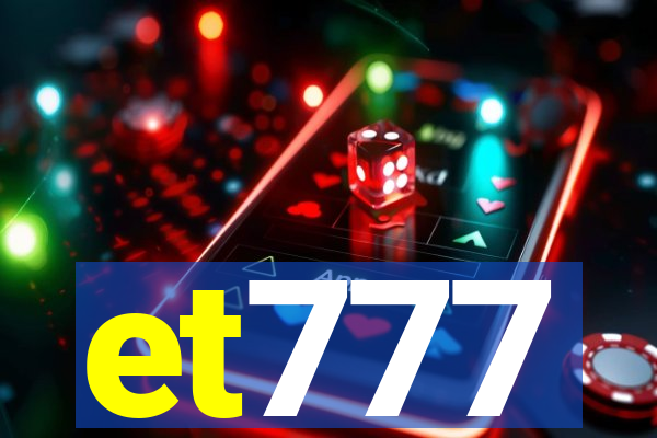 et777