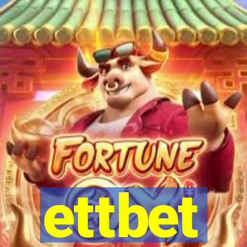 ettbet