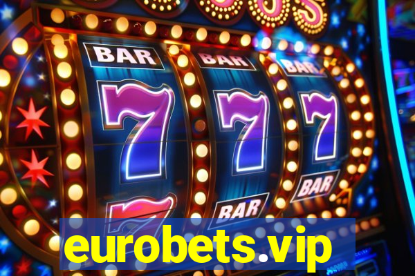 eurobets.vip