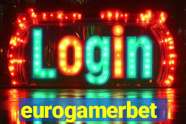 eurogamerbet