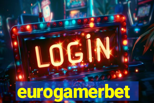 eurogamerbet