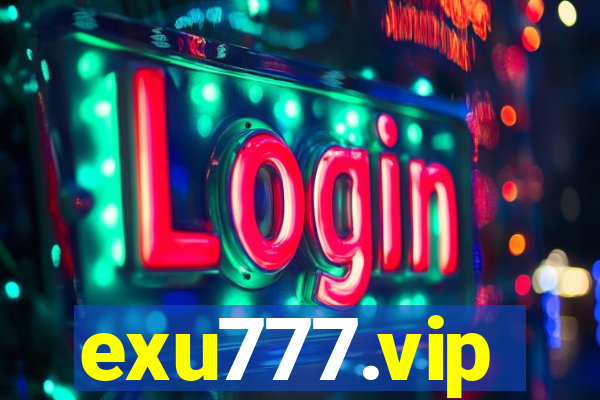 exu777.vip