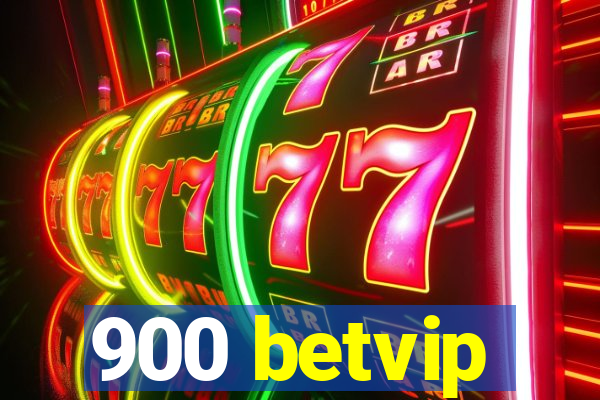 900 betvip