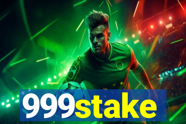 999stake