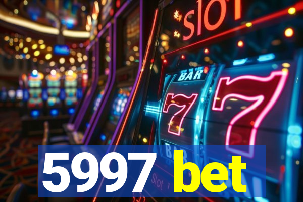 5997 bet