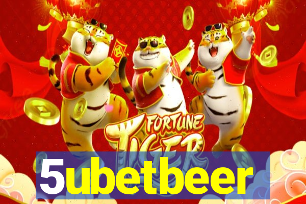 5ubetbeer