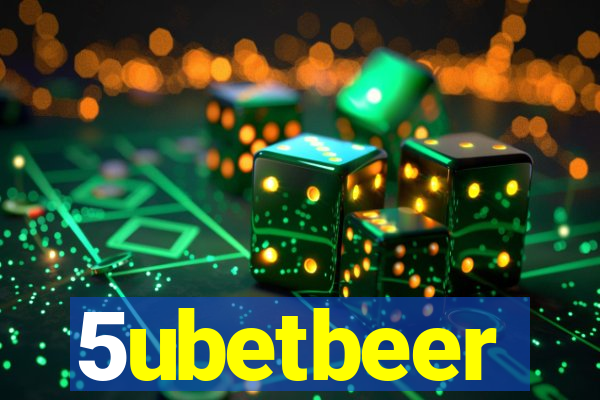 5ubetbeer