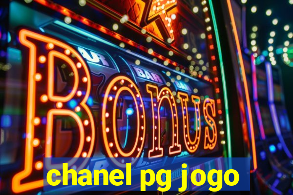 chanel pg jogo