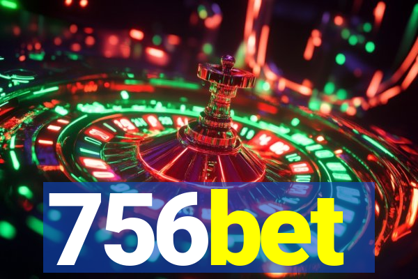 756bet