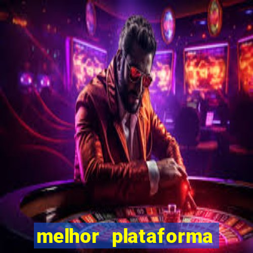 melhor plataforma para jogar fortune