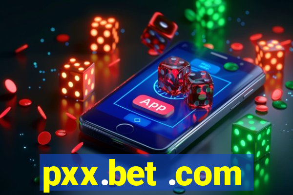 pxx.bet .com