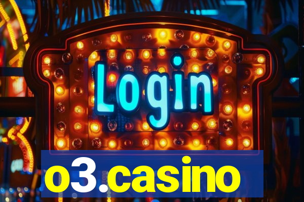 o3.casino