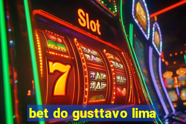 bet do gusttavo lima