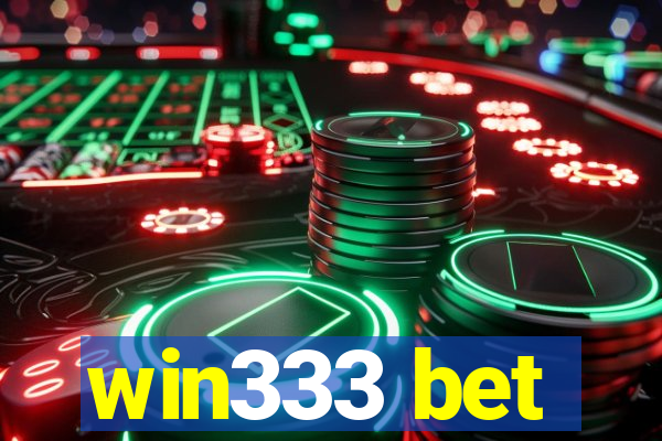 win333 bet