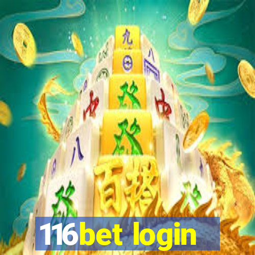 116bet login