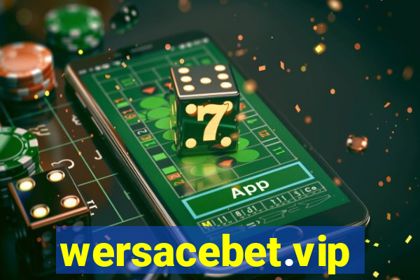 wersacebet.vip