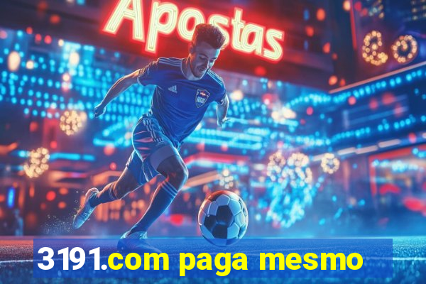 3191.com paga mesmo