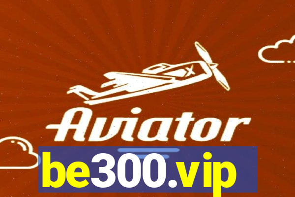 be300.vip