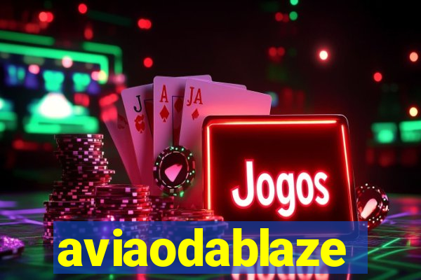 aviaodablaze