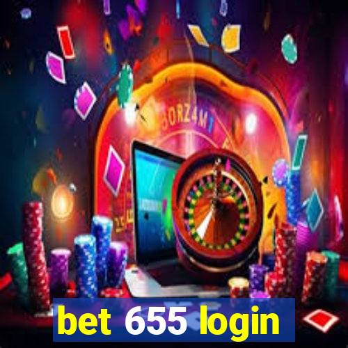 bet 655 login