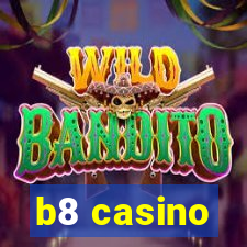 b8 casino