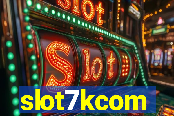 slot7kcom