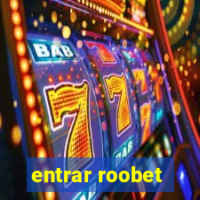 entrar roobet