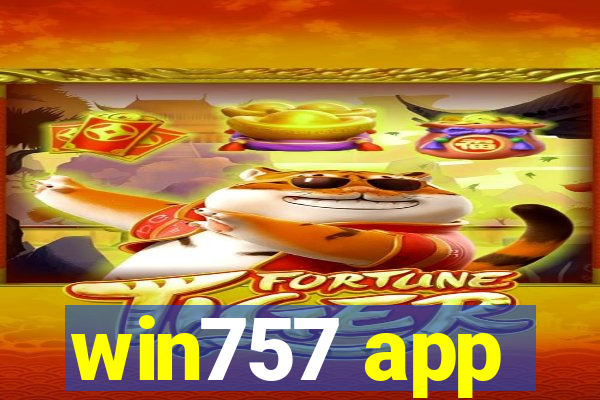 win757 app