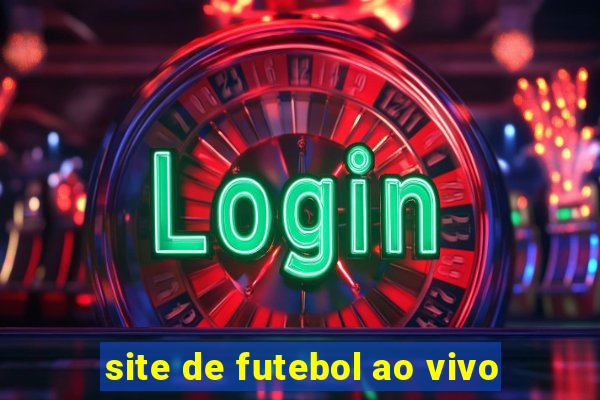 site de futebol ao vivo