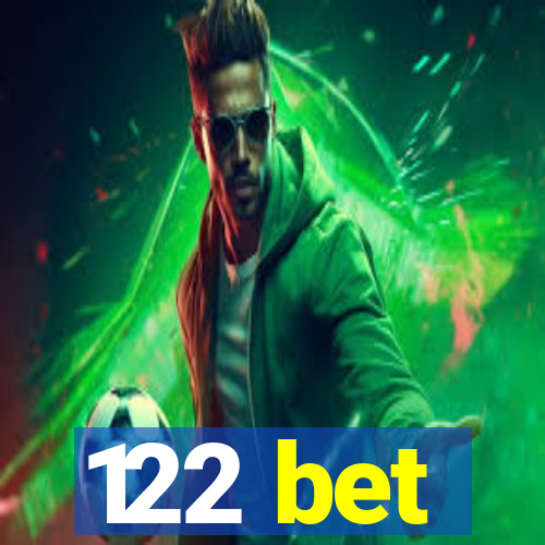 122 bet