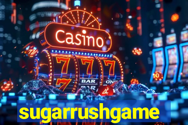 sugarrushgame