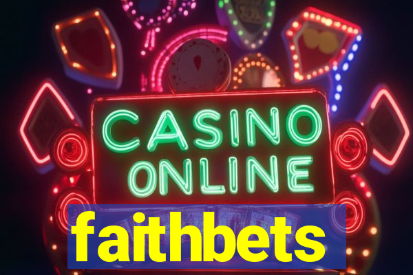 faithbets