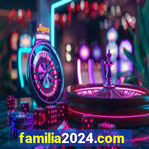 familia2024.com