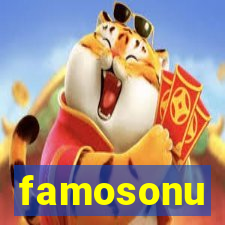 famosonu