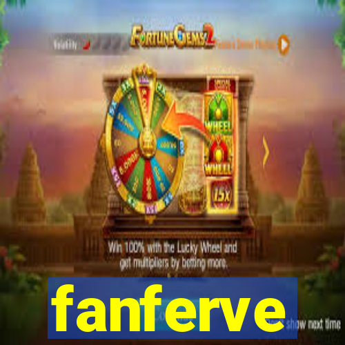 fanferve