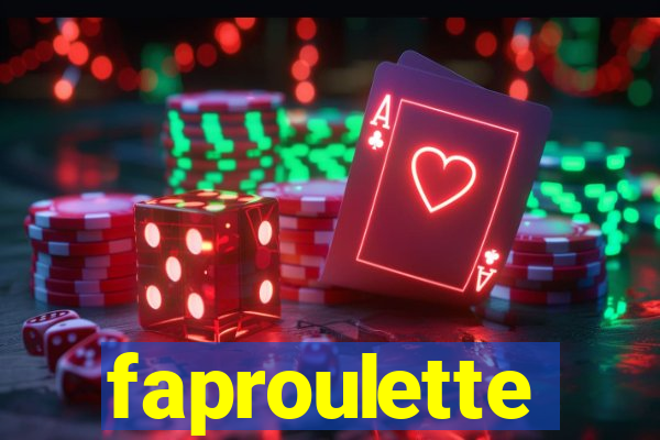 faproulette