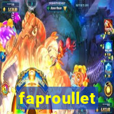 faproullet