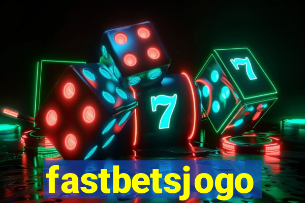 fastbetsjogo