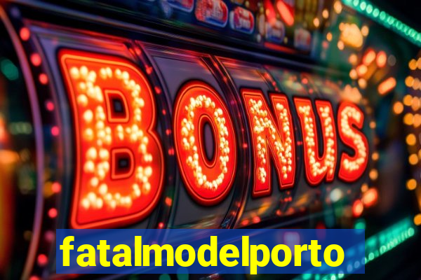 fatalmodelportoseguro