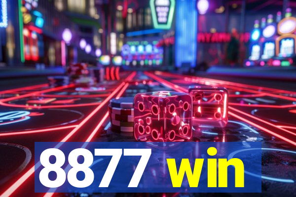 8877 win